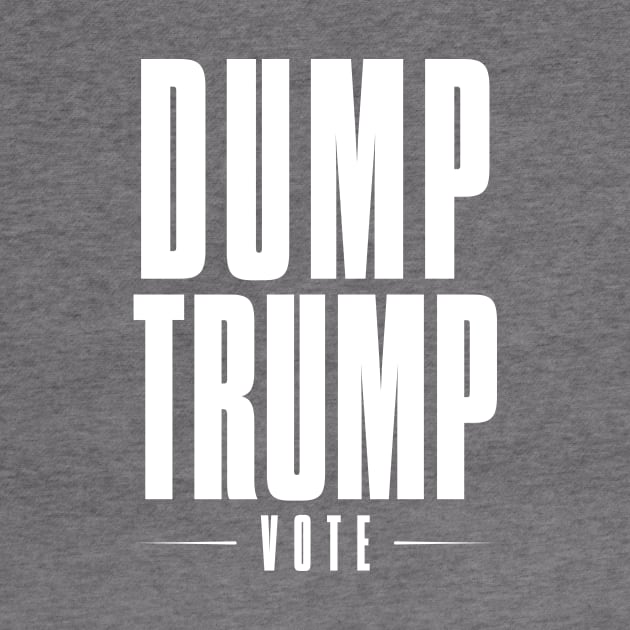 Dump Trump by bluehair